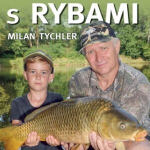 Jak si začít s rybami - Milan Tychler